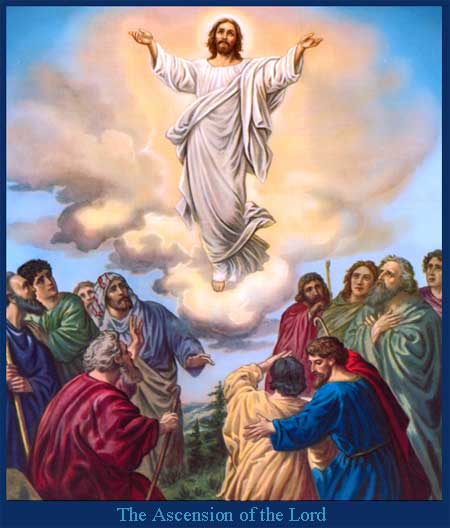 Ascension of our Lord (Thursday after the fourth Sunday following New Sunday)